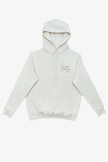 DAWID TOMASZEWSKI Hoodie "We just wanted to be loved" - Eggshell - Front