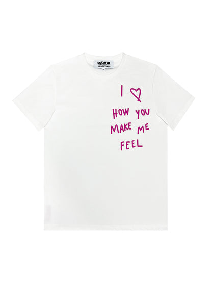 T-Shirt "I love how you make me feel" Pink Print