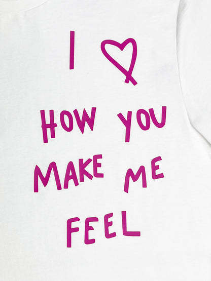 T-Shirt "I love how you make me feel" Pink Print