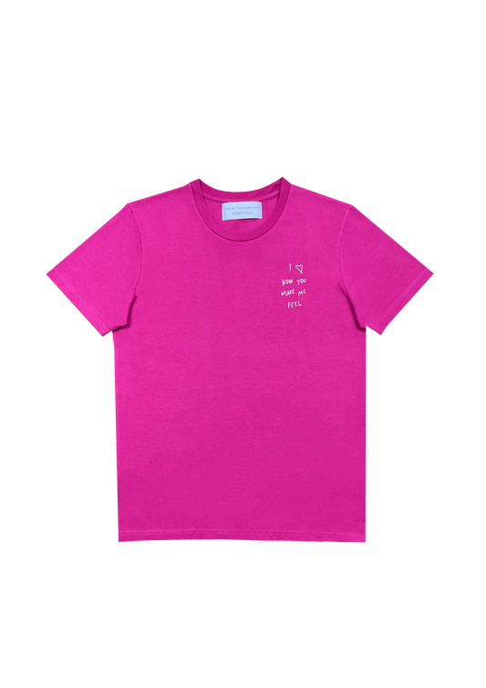 T-Shirt "I love how you make me feel" Pink